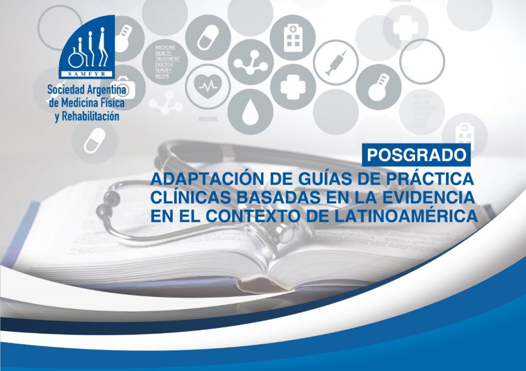 Adaptación de Guías de práctica Clínicas basadas en la Evidencia en Latinoamérica