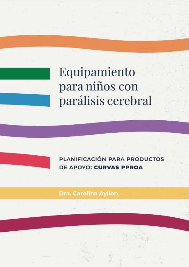Equipamiento para niños con parálisis cerebral - Dra. Carolina Ayllon